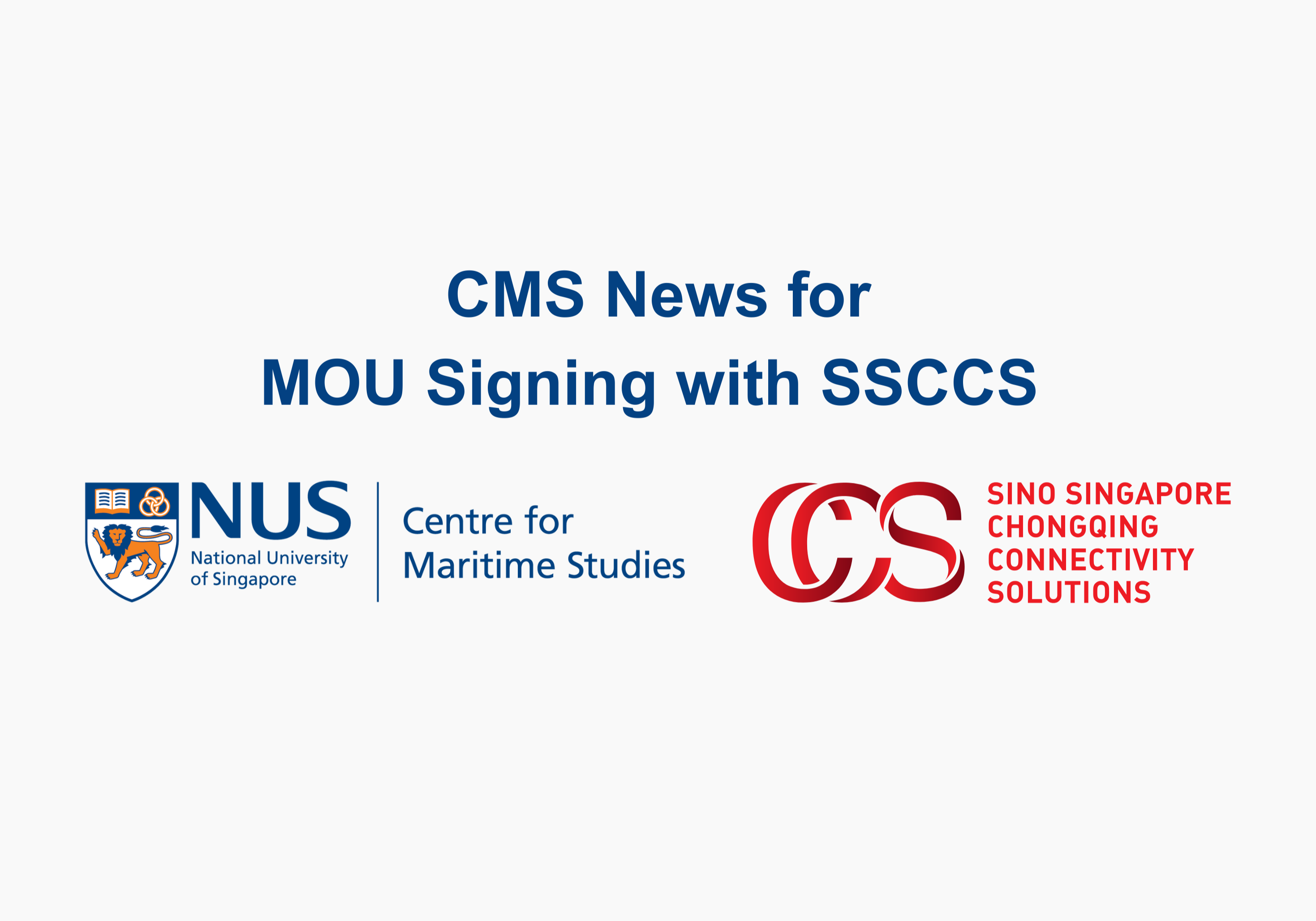 CMS News for MOU Signing with SSCCS